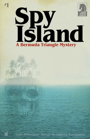 Spy Island #1 A Bermuda Triangle Mystery
